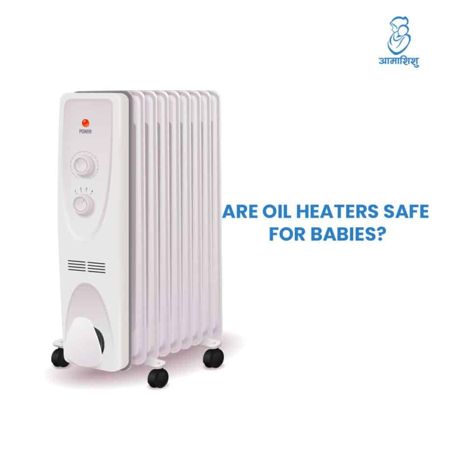 Are oil heaters safe for babies room